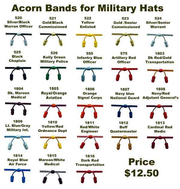 Acorn hat band for Cavalry Hats and Military Hats in variety of colors